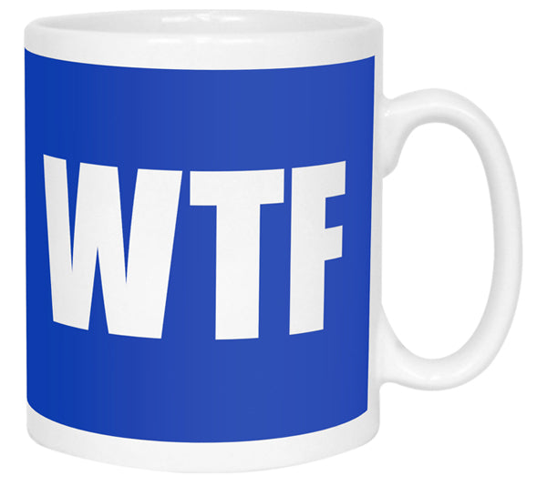 WTF Message Mug
