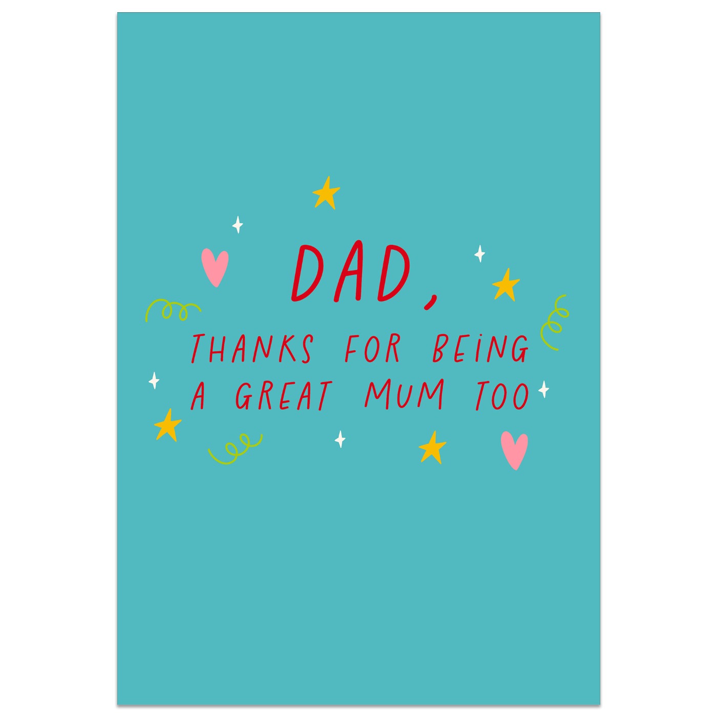 Dad, Thanks for Being a Great Mum Too Card