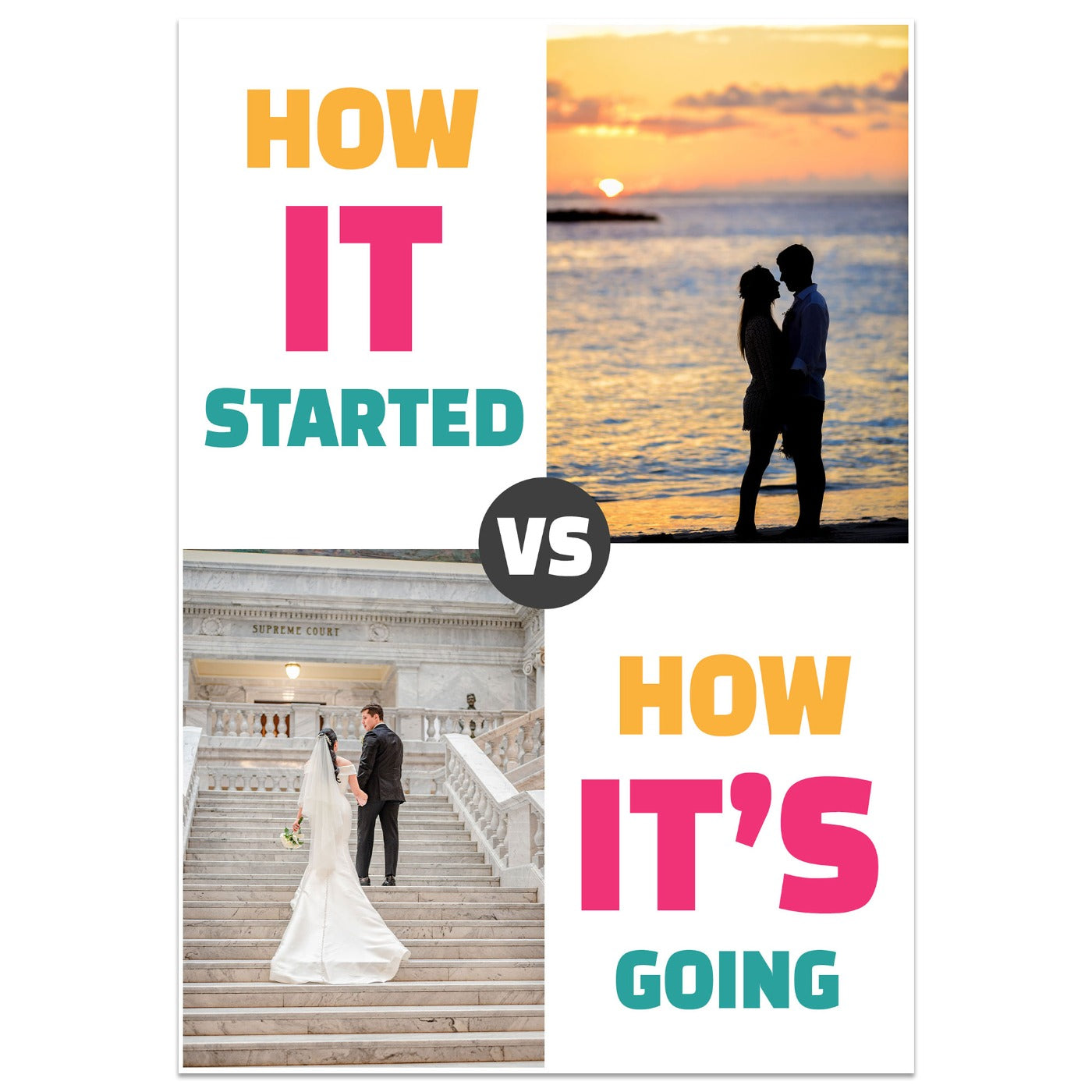 How it Started vs How it's Going Photo Card