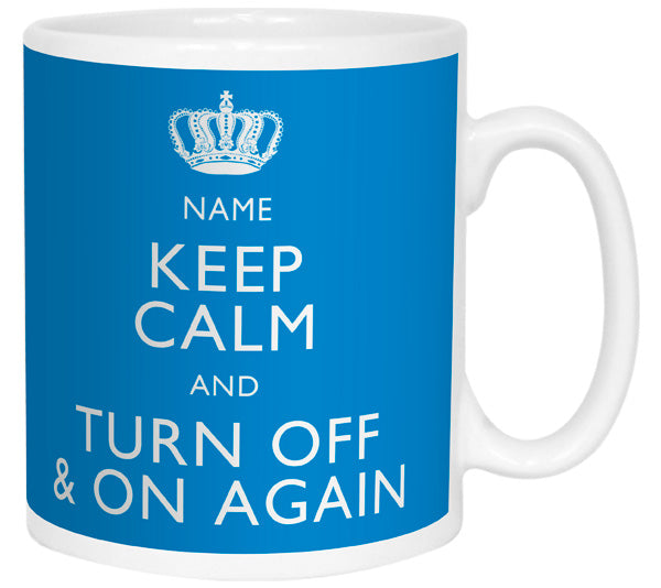 Keep Calm and Turn Off and On Again Personalised Mug