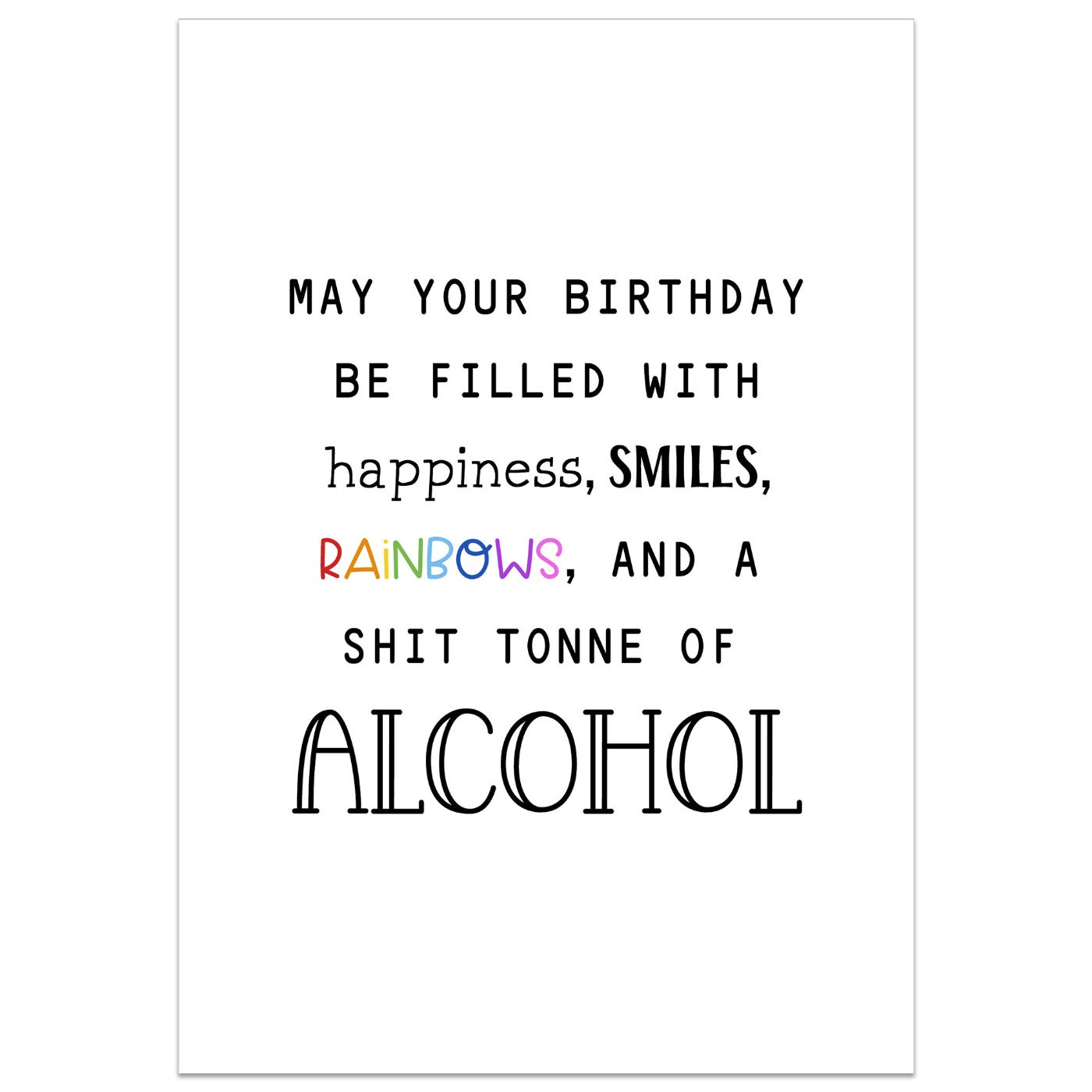 May Your Birthday be Filled with Alcohol Card