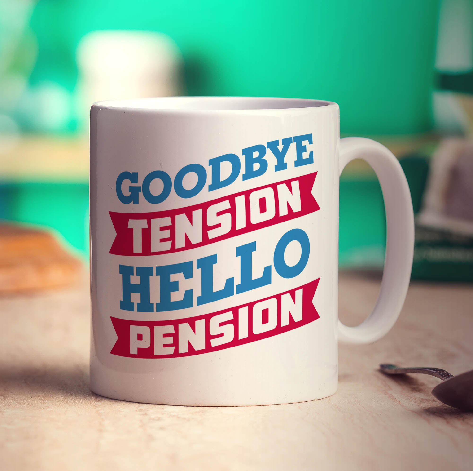 Goodbye Tension, Hello Pension Mug