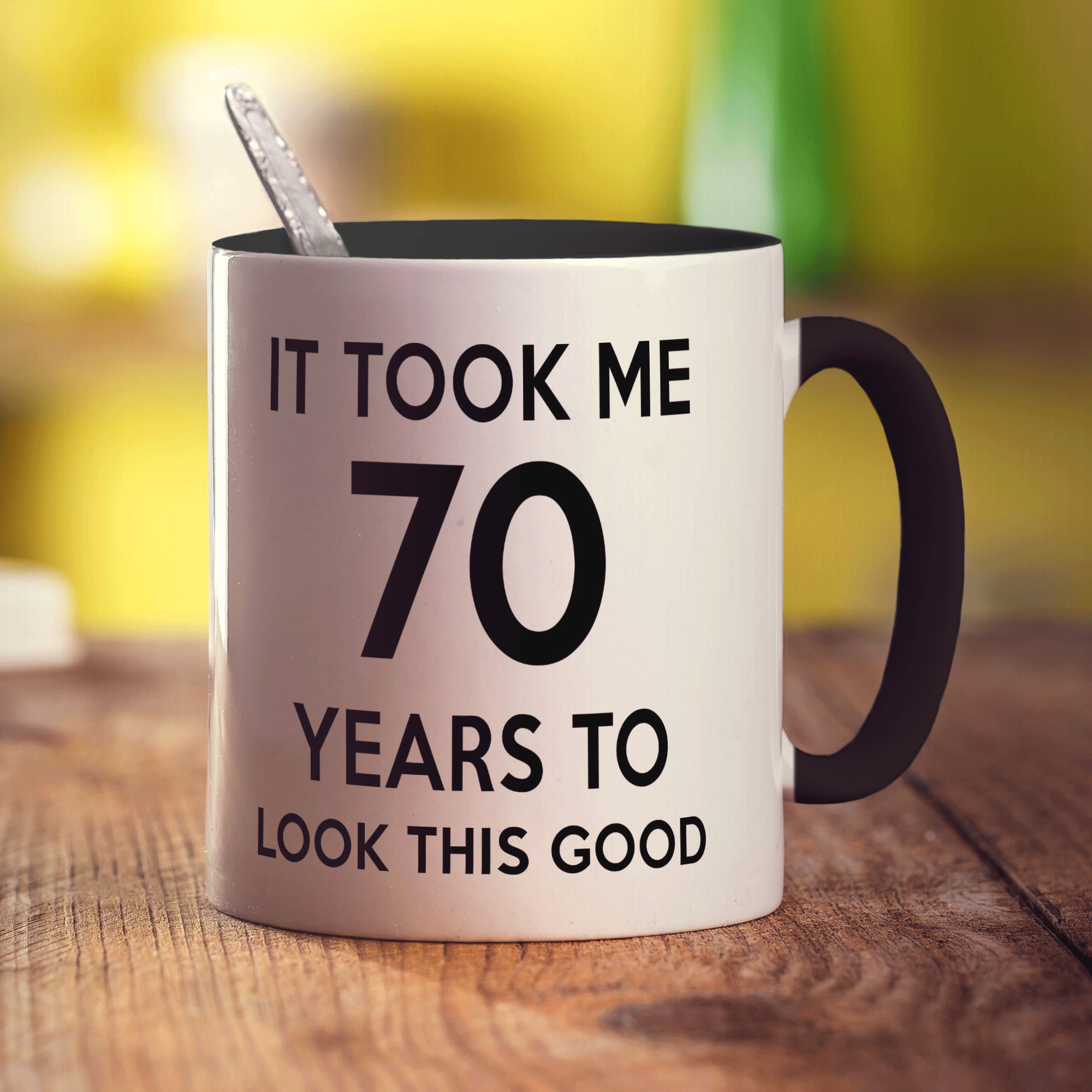 It Took me 70 Years to Look This Good Mug