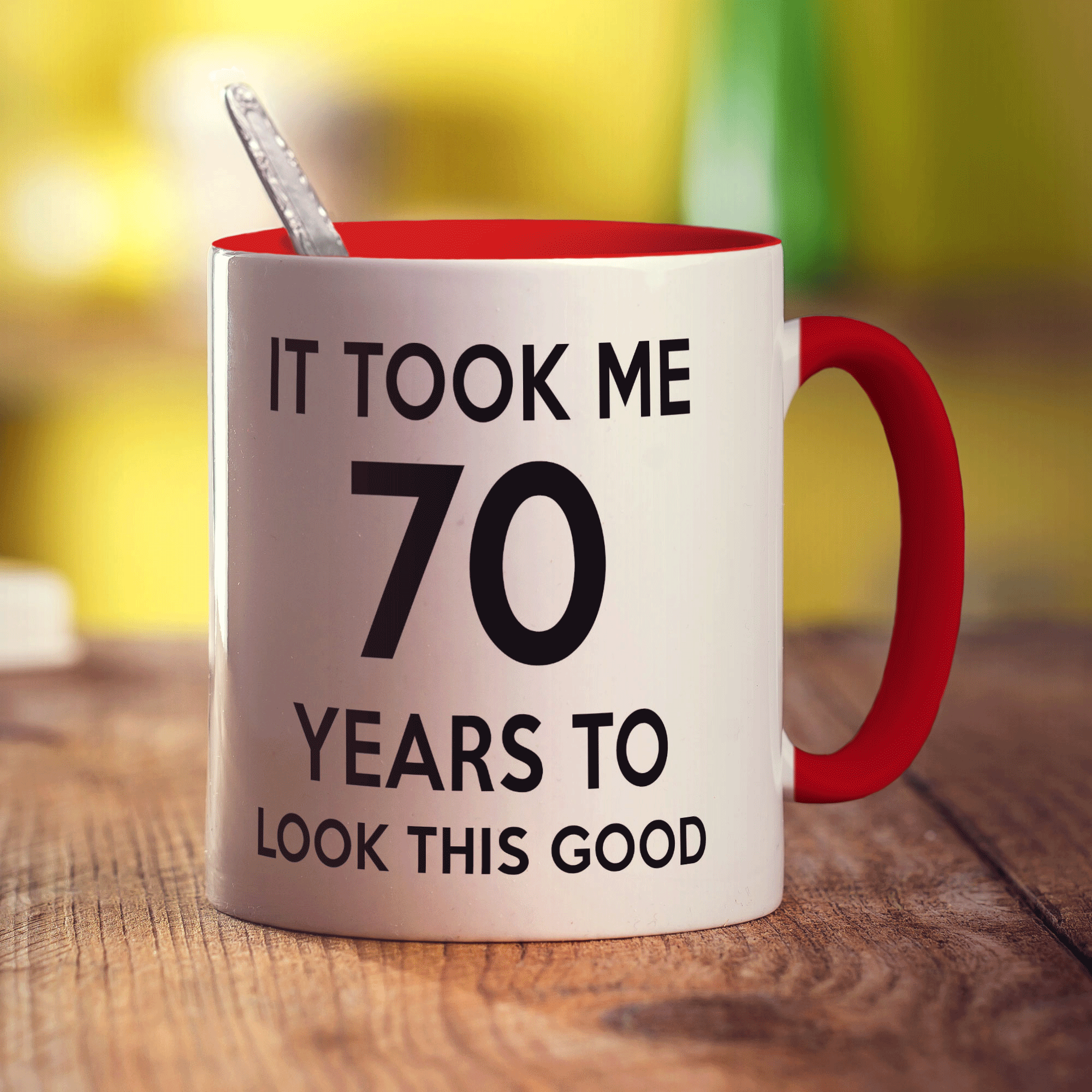 It Took me 70 Years to Look This Good Mug