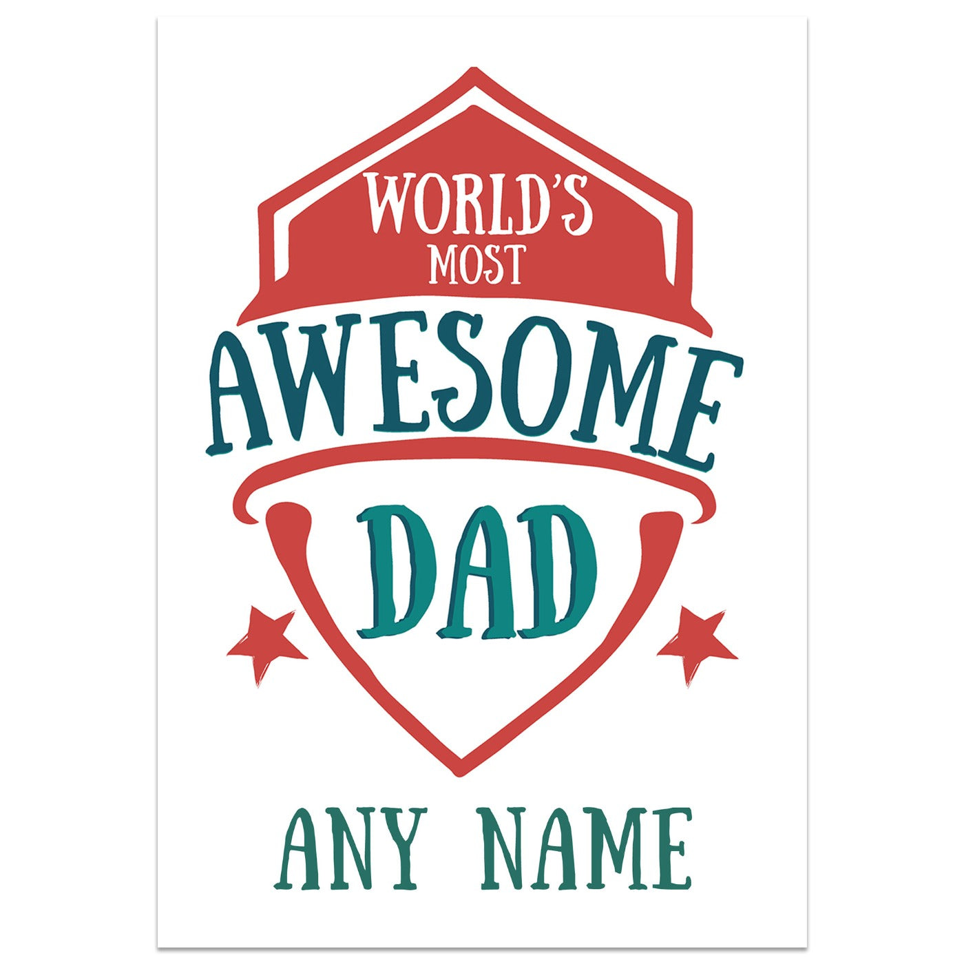 Personalised World's Most Awesome Dad Card Standing Up