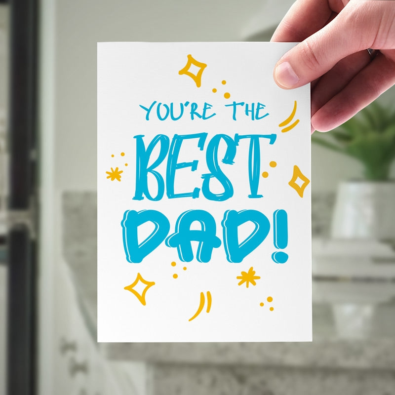 You're The Best Dad Card Held