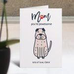 Mum, You're Pawesome personalised Mother's Day Card
