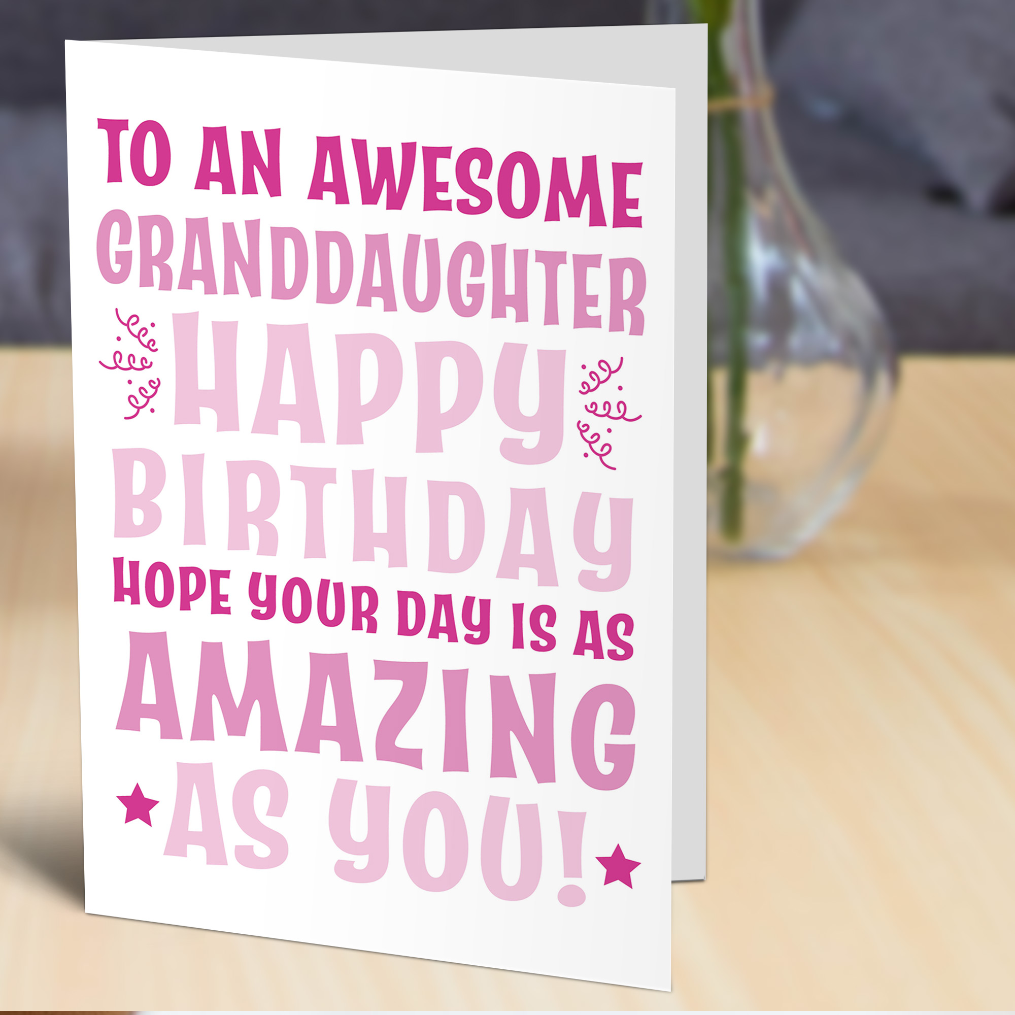To an Awesome Granddaughter Birthday Card