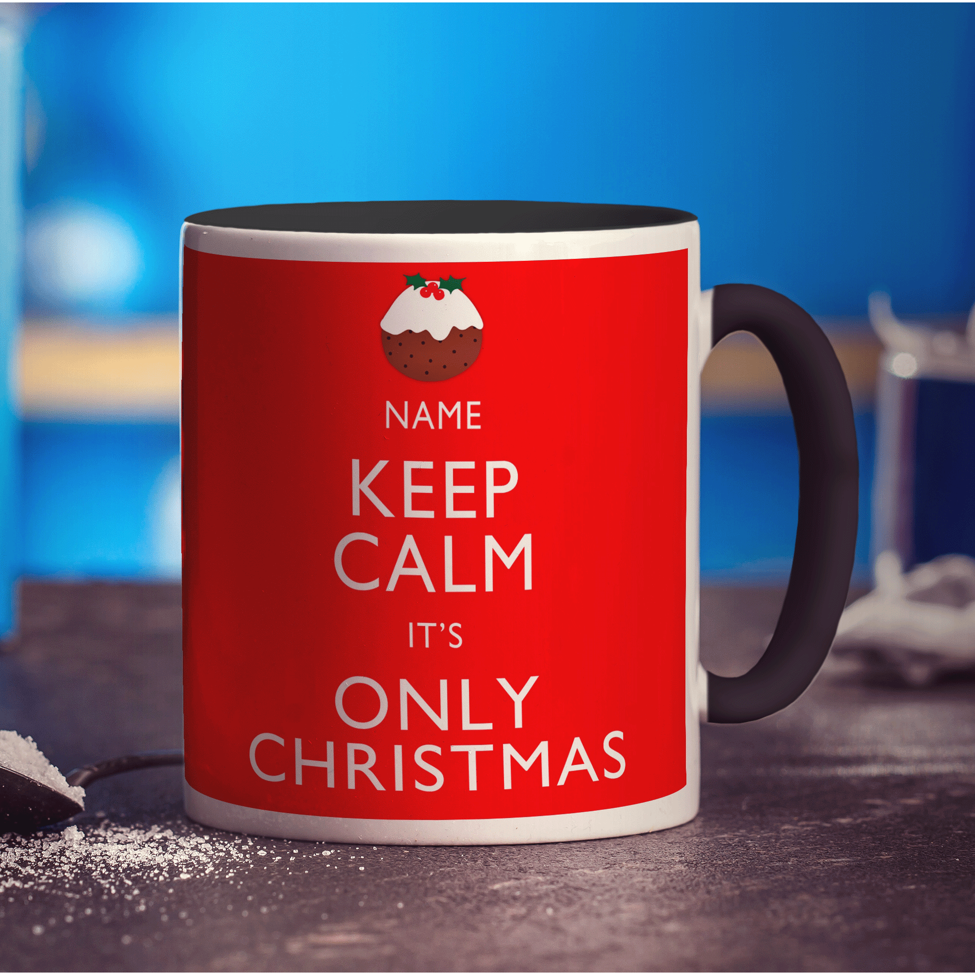 Keep Calm It's Only Christmas Personalised Mug