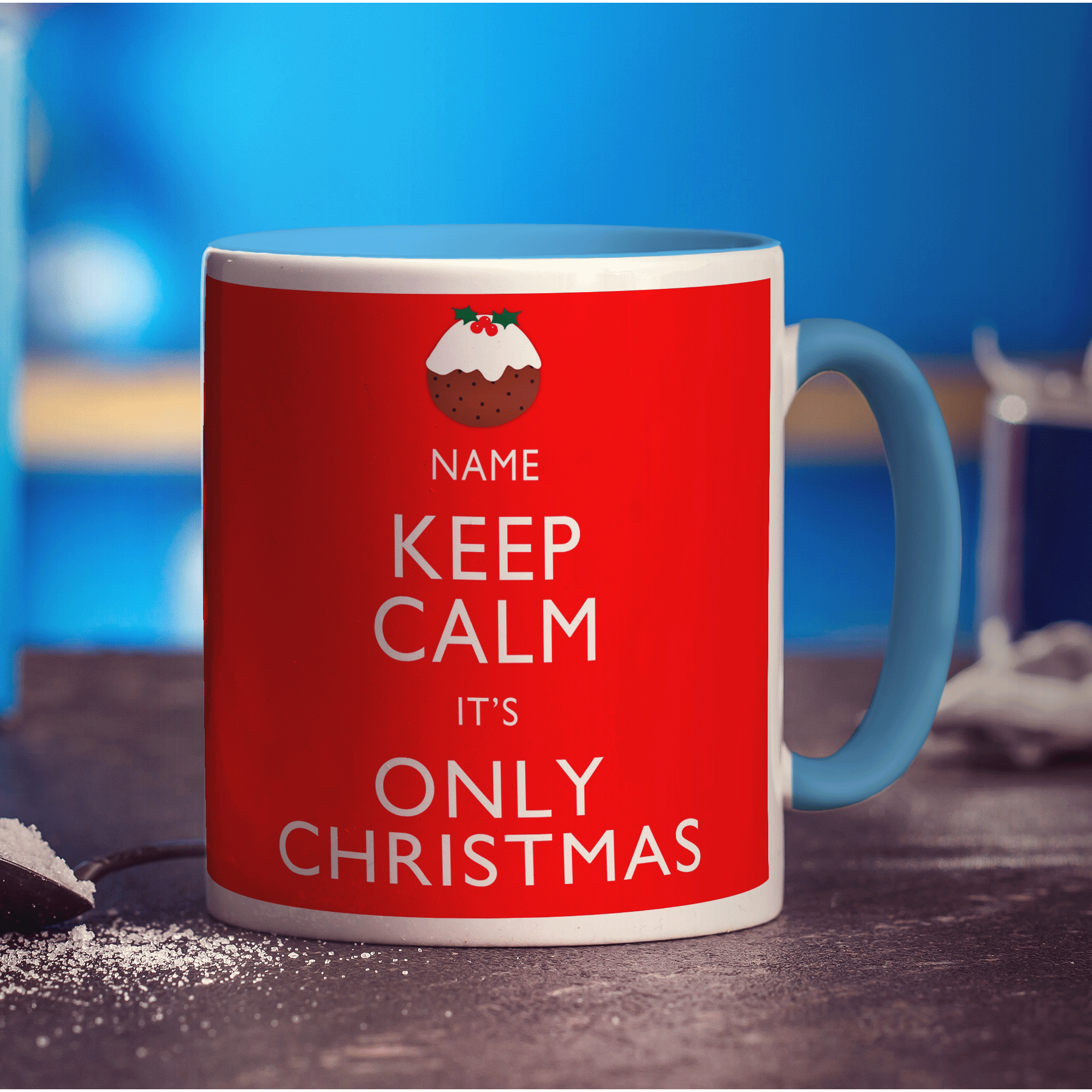Keep Calm It's Only Christmas Personalised Mug