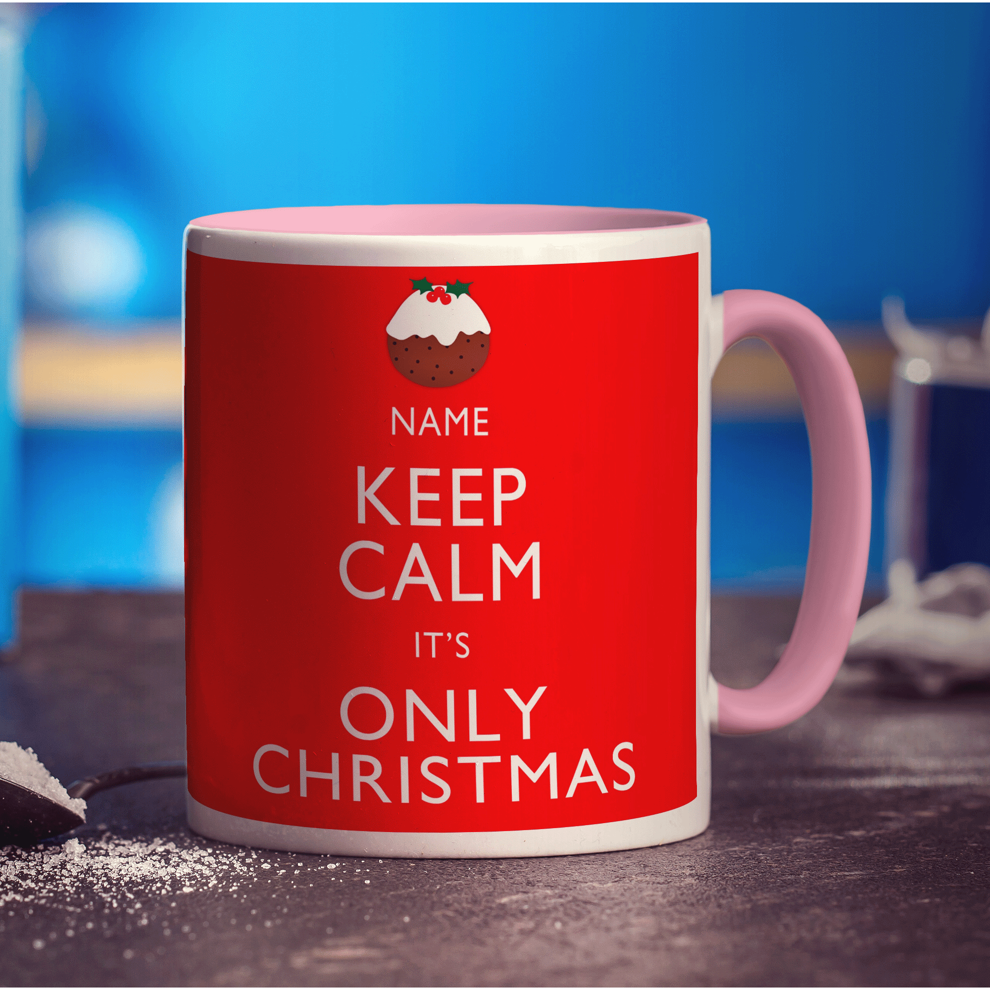 Keep Calm It's Only Christmas Personalised Mug