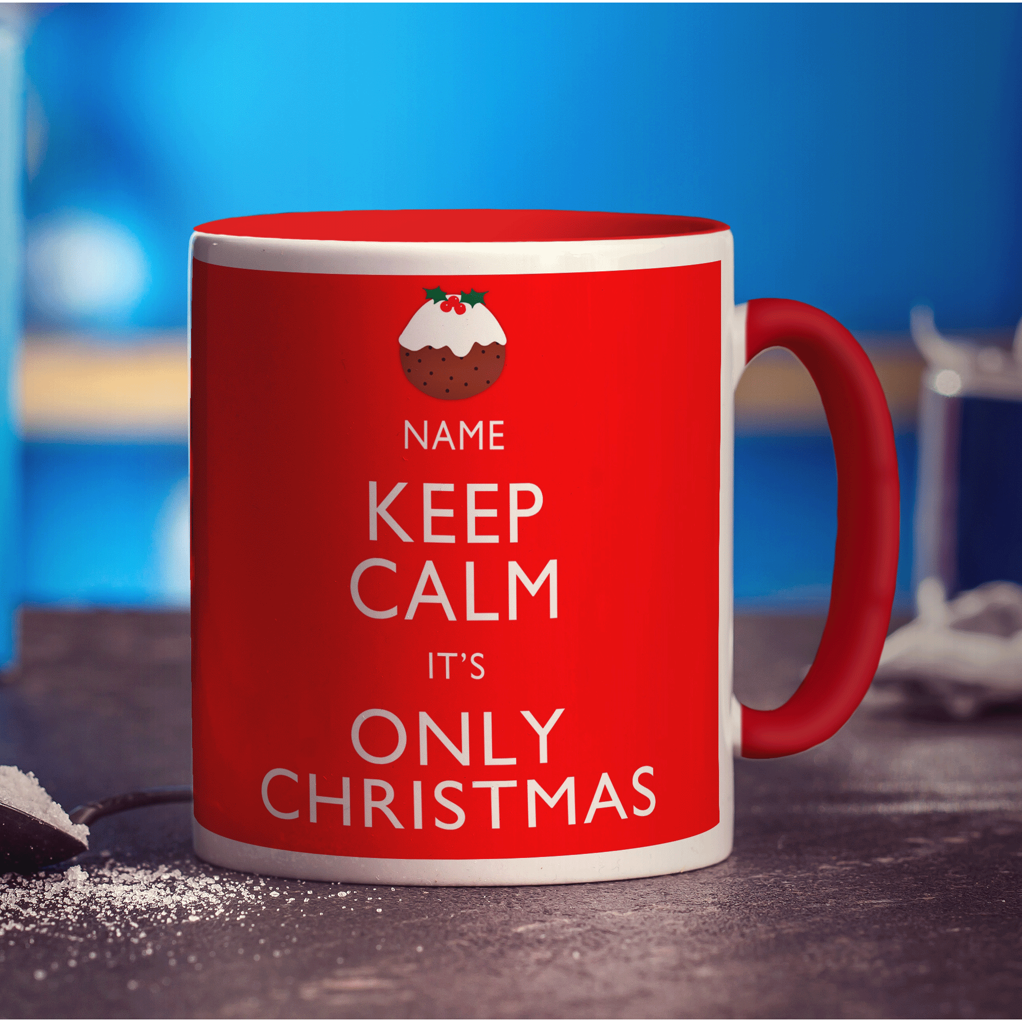Keep Calm It's Only Christmas Personalised Mug