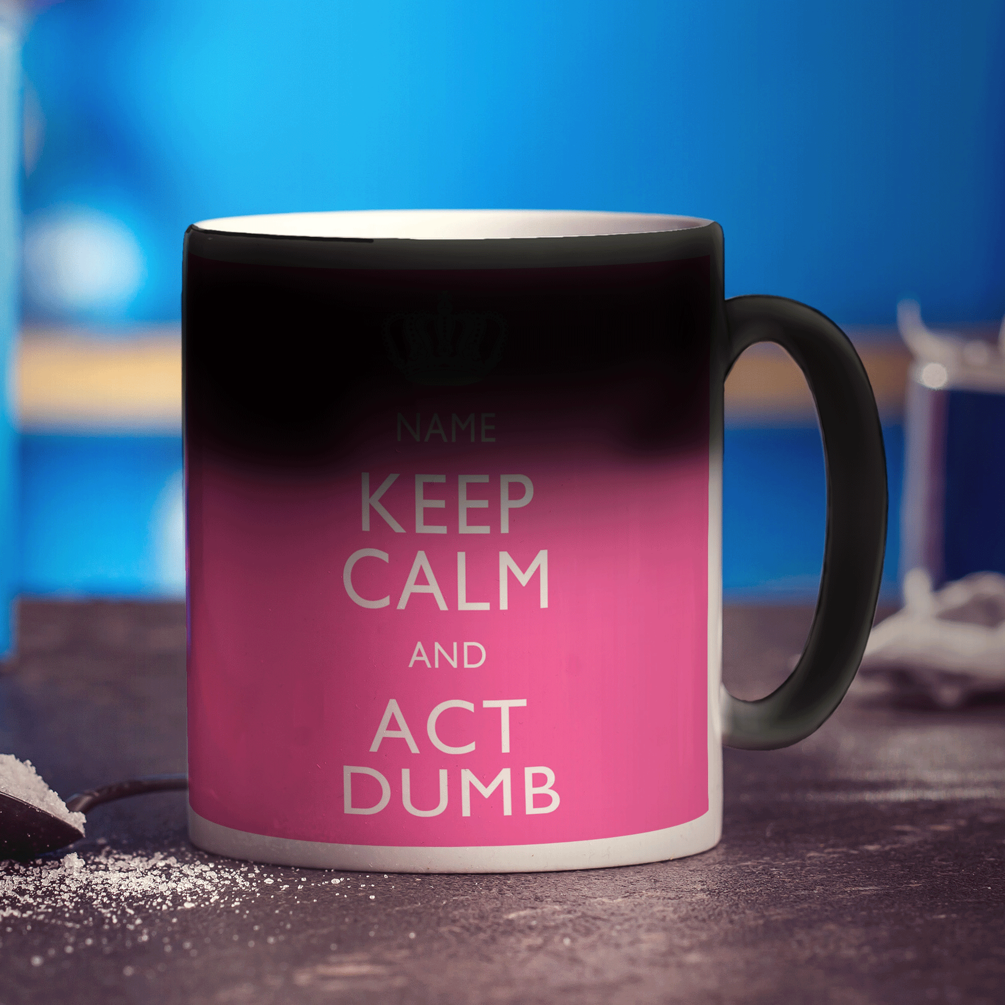 Keep Calm and Act Dumb Personalised Mug - Standard 330ml (11oz) / Magic Mug