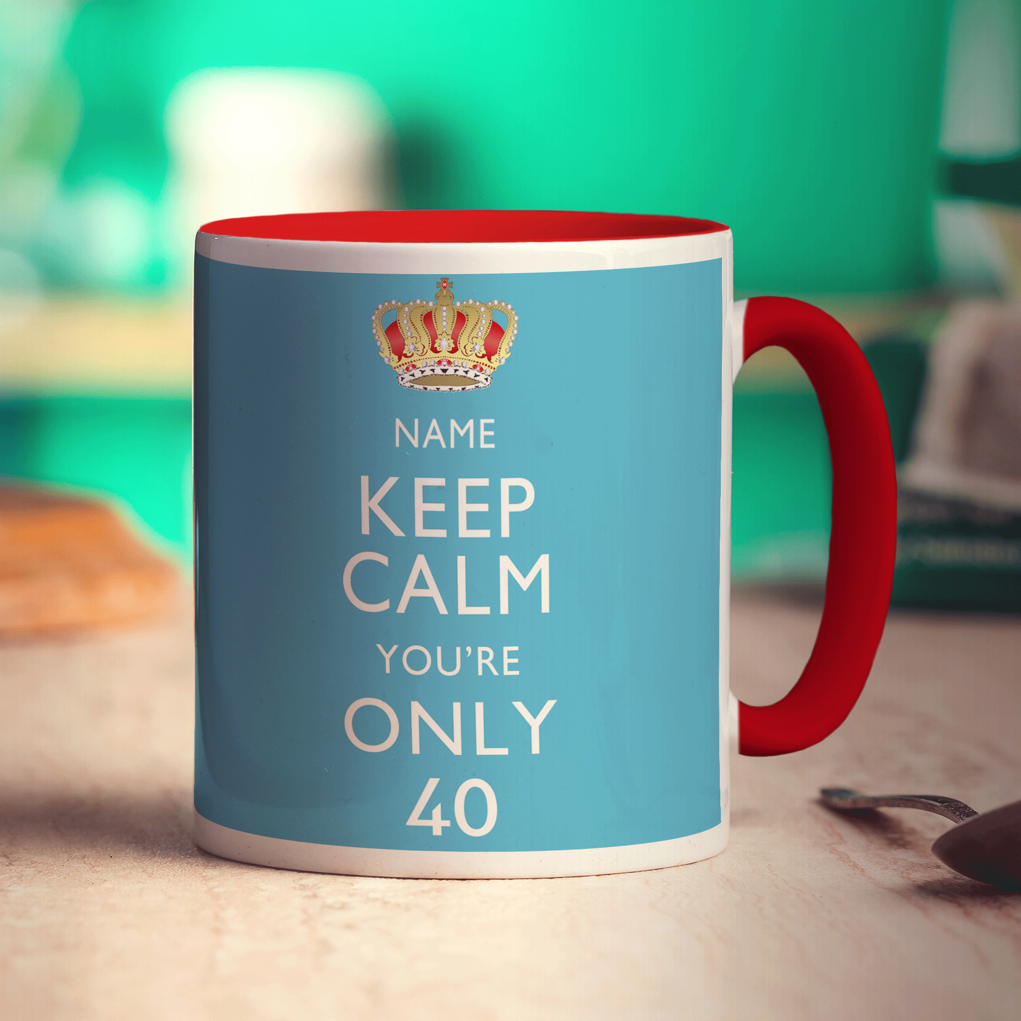 Keep Calm You're Only... Personalised Mug