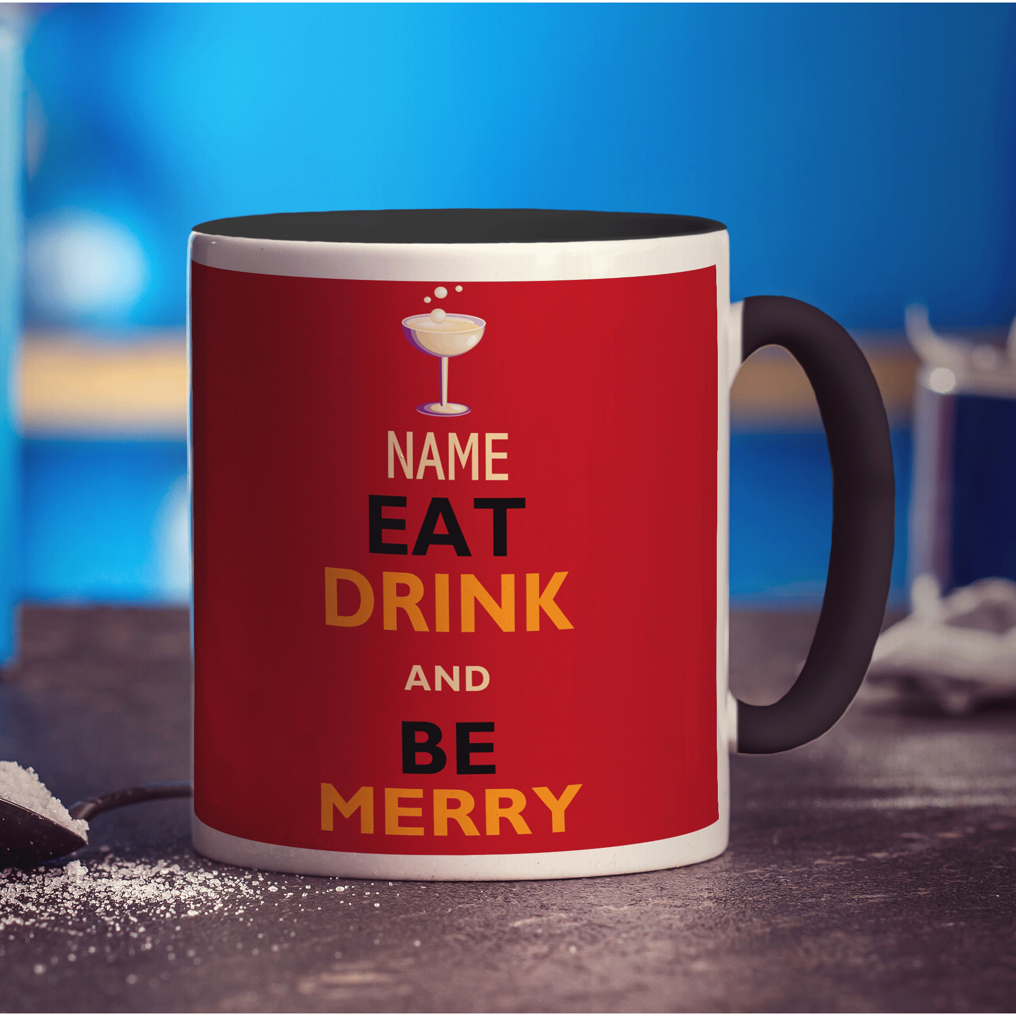 Eat Drink And Be Merry' Name Mug