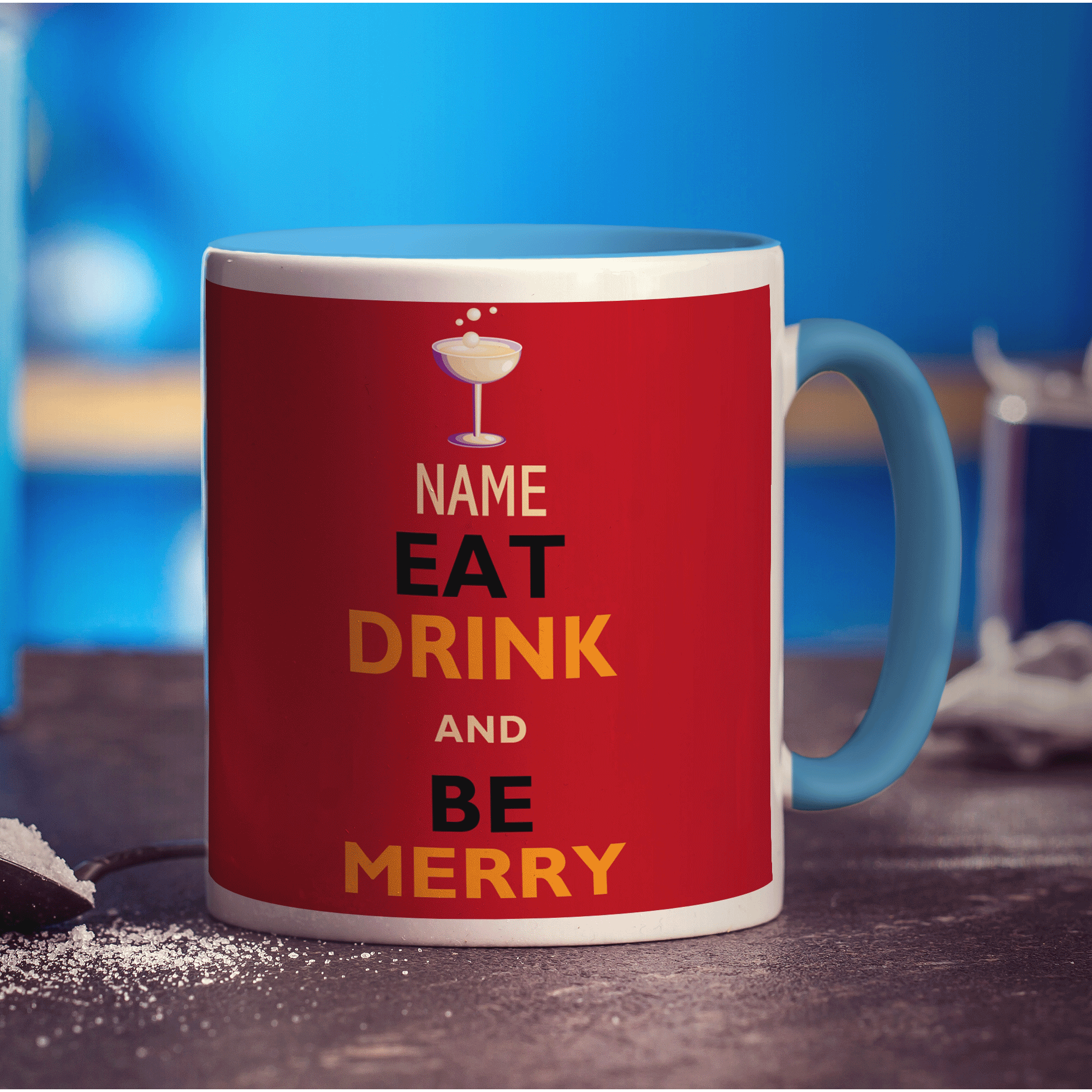 Eat Drink And Be Merry' Name Mug