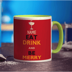 Eat Drink And Be Merry' Name Mug - Standard 330ml (11oz) / Green