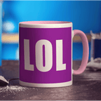 LOL Message Mug - Standard 330ml (11oz) / Pink
