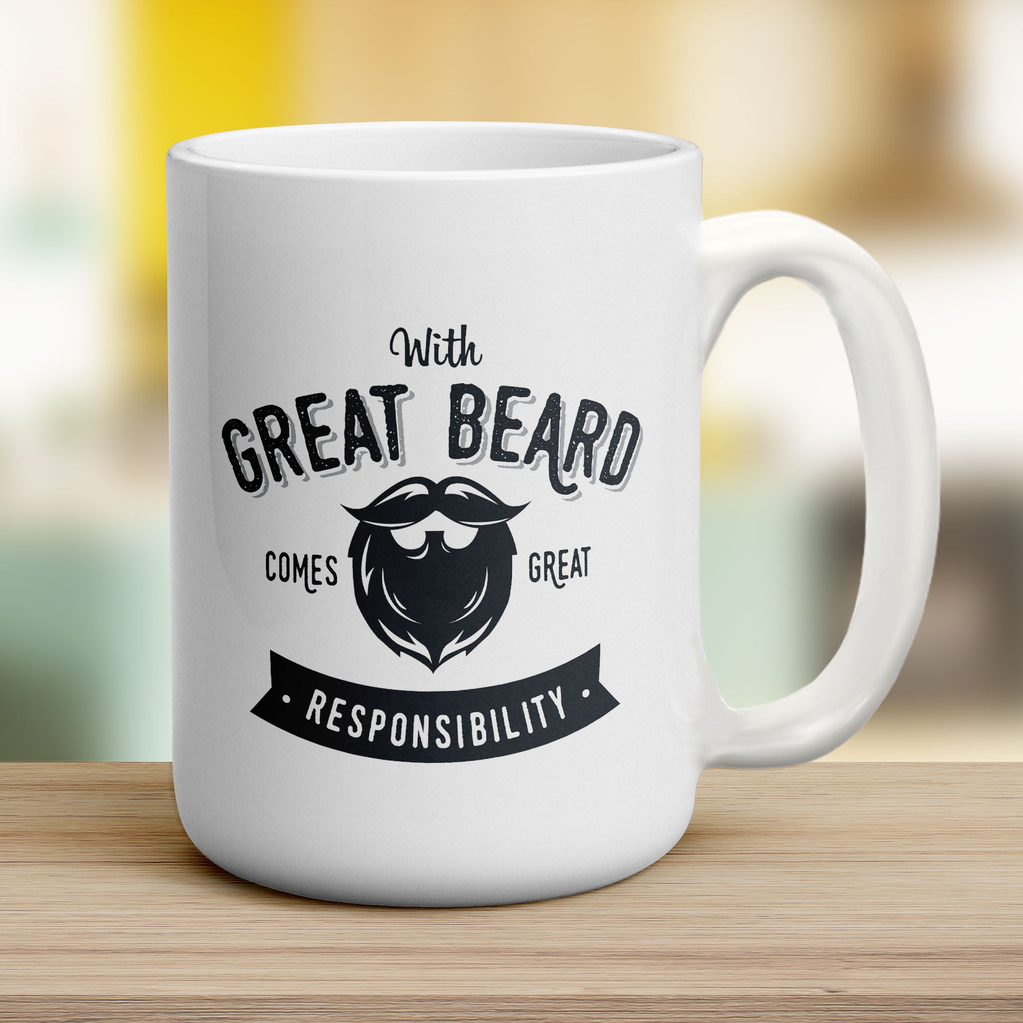 With Great Beard Comes Great Responsibility Mug