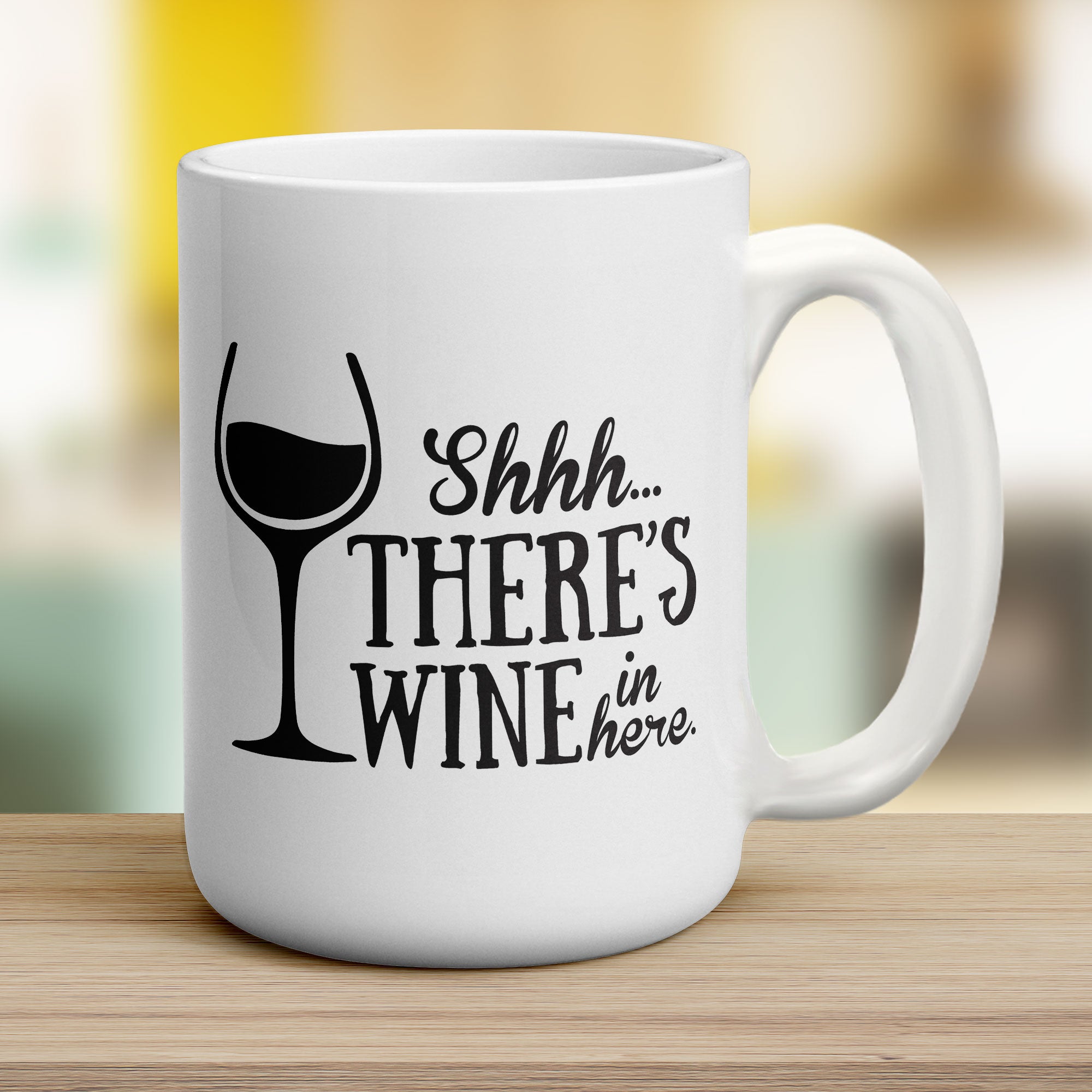 Shh There's Wine In Here Mug - Jumbo 440ml (15oz) / White