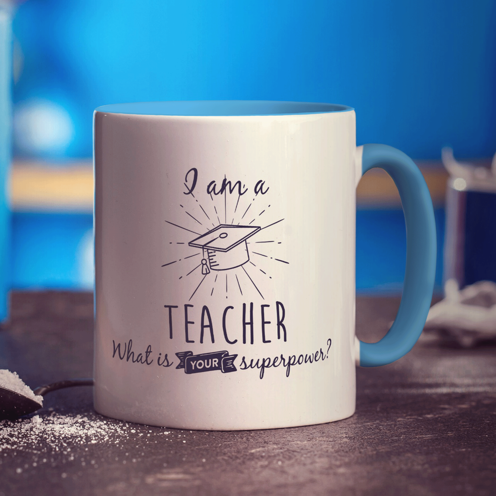 I'm a Teacher! What is your Superpower? - Standard 330ml (11oz) / Blue