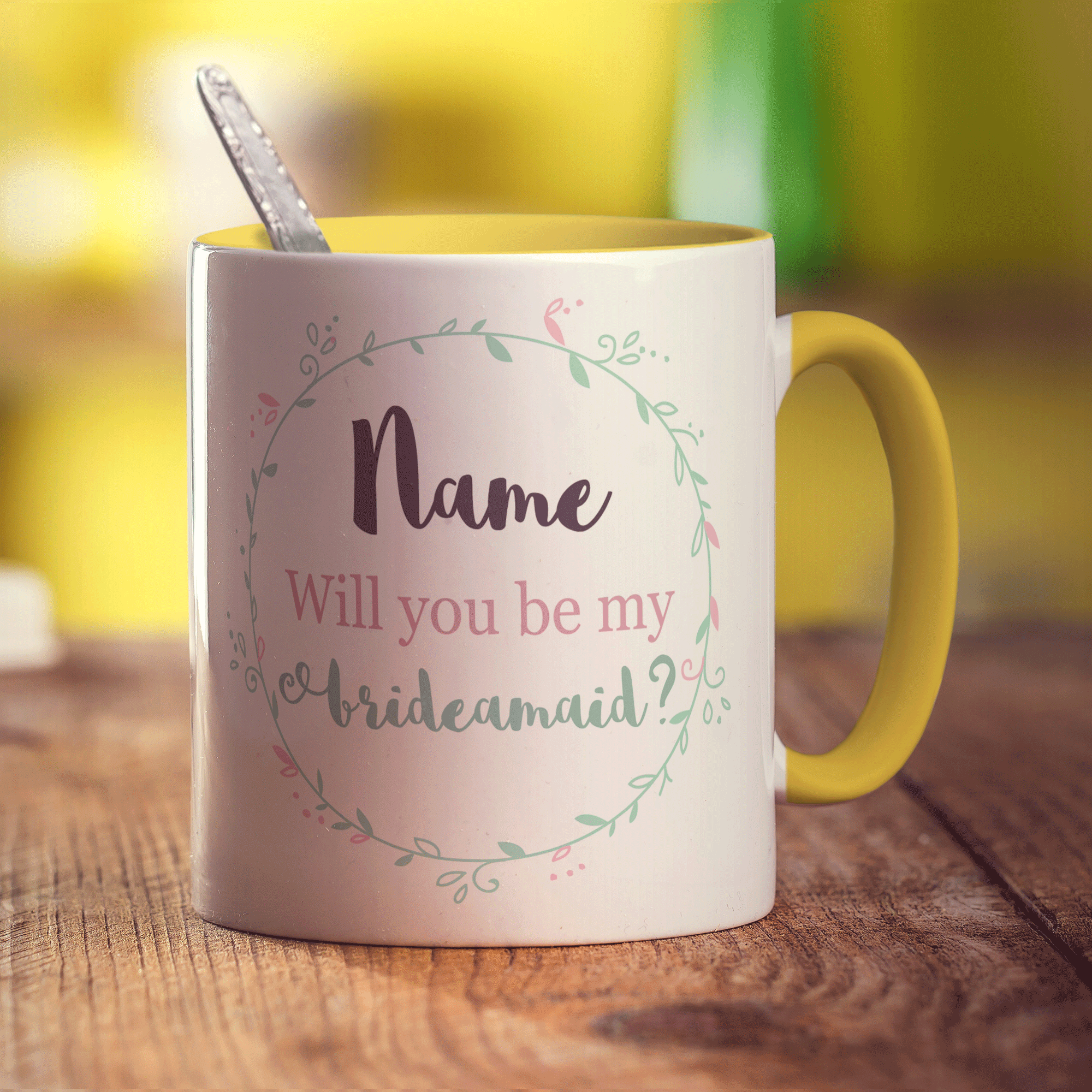 Will You Be My Bridesmaid Name Mug