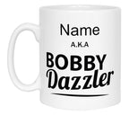 Bobby Dazzler Name Mug