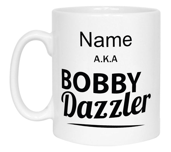 Bobby Dazzler Name Mug