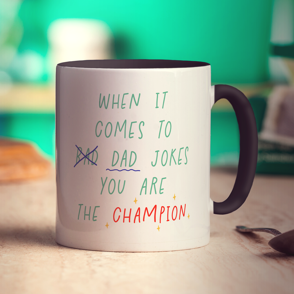 When it Comes to Dad Jokes, You are the Champion Photo Mug - Standard 330ml (11oz) / Black