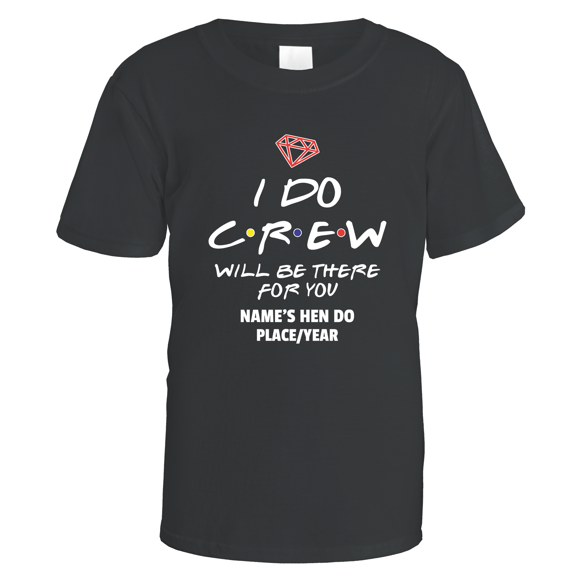 I Do Crew Mates Hen Do T-Shirt