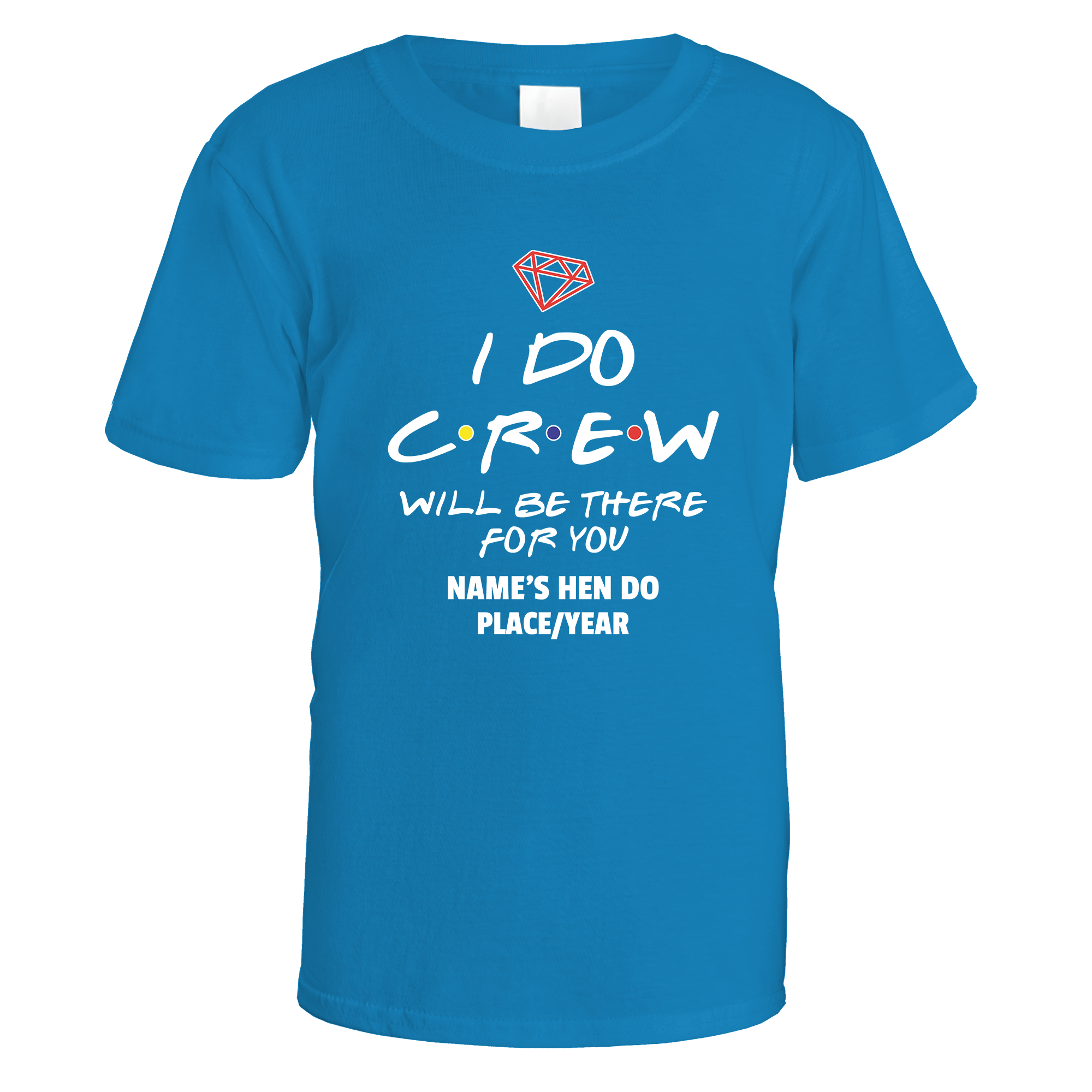 I Do Crew Mates Hen Do T-Shirt