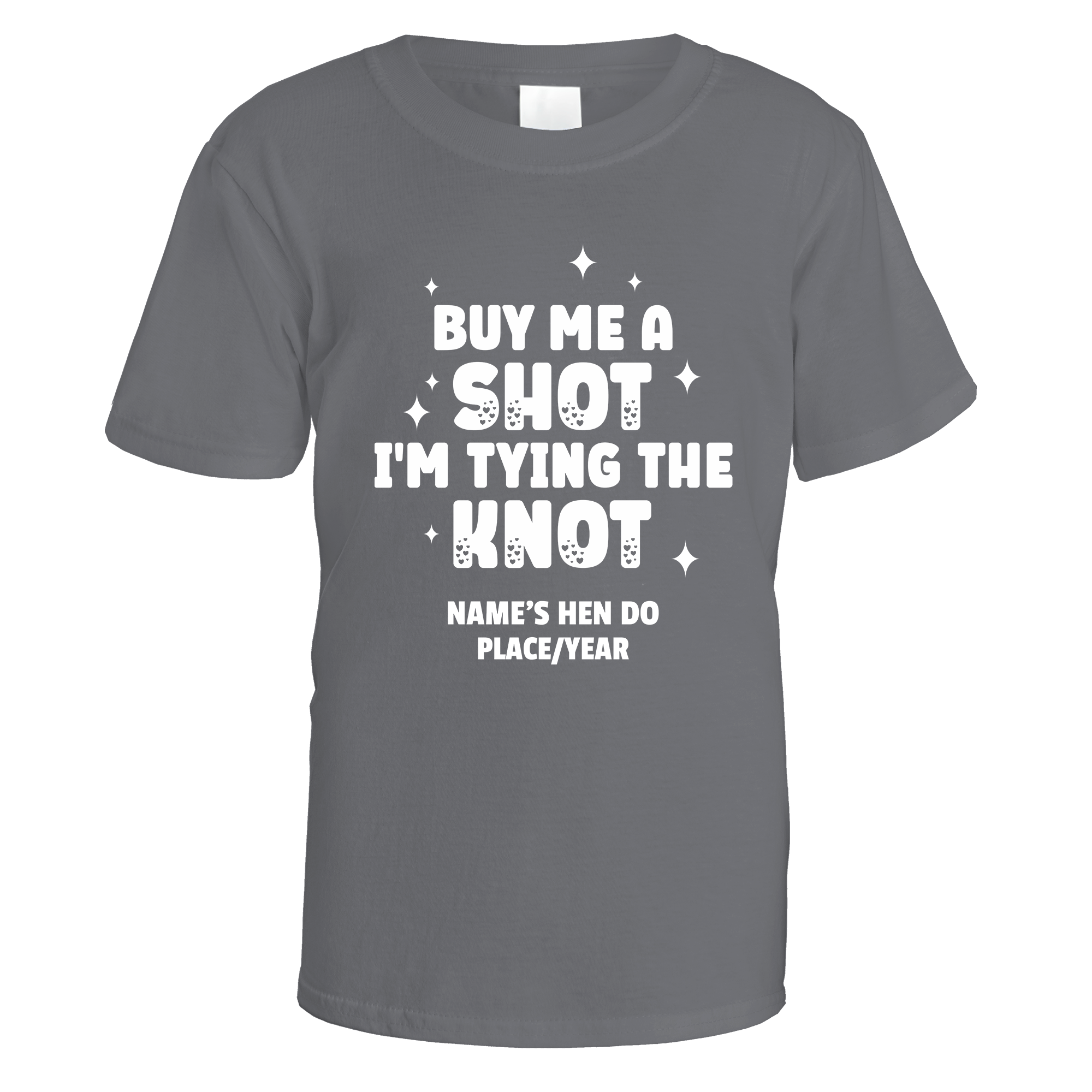 Buy Me a Shot I'm Tying the Knot Hen Do T-Shirt