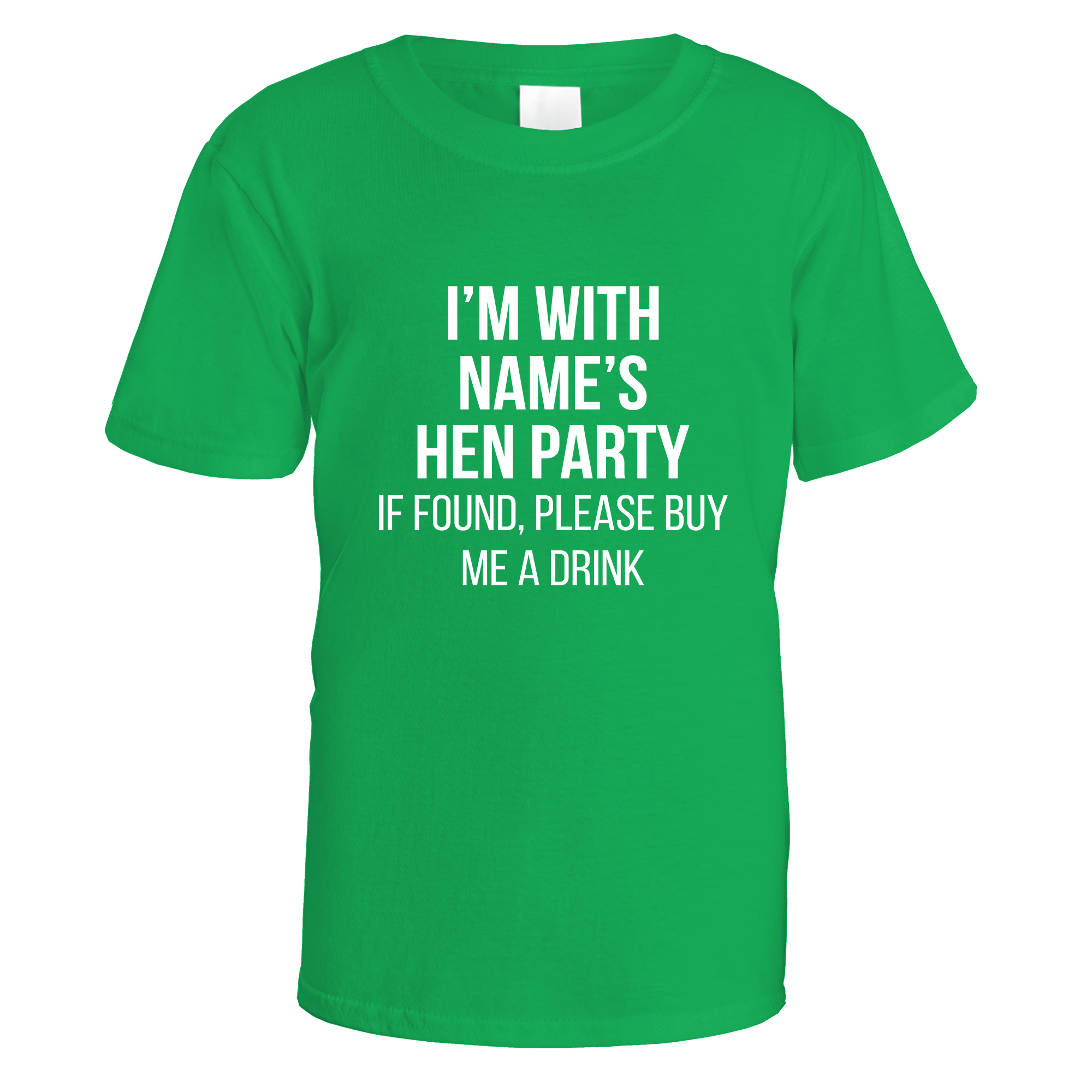 I'm With Name's Hen Party T-Shirt