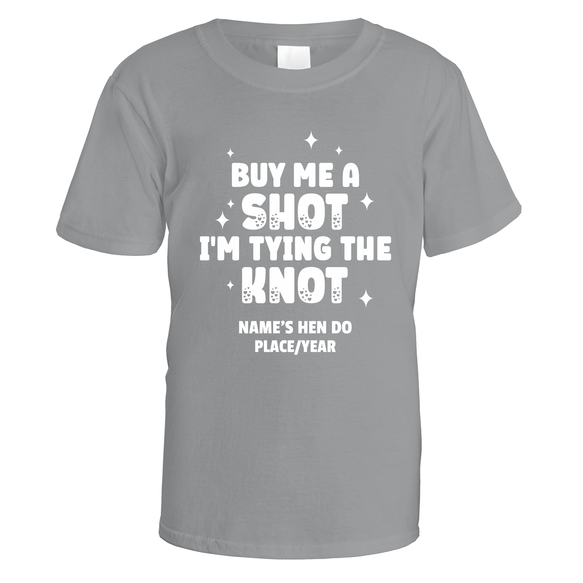 Buy Me a Shot I'm Tying the Knot Hen Do T-Shirt