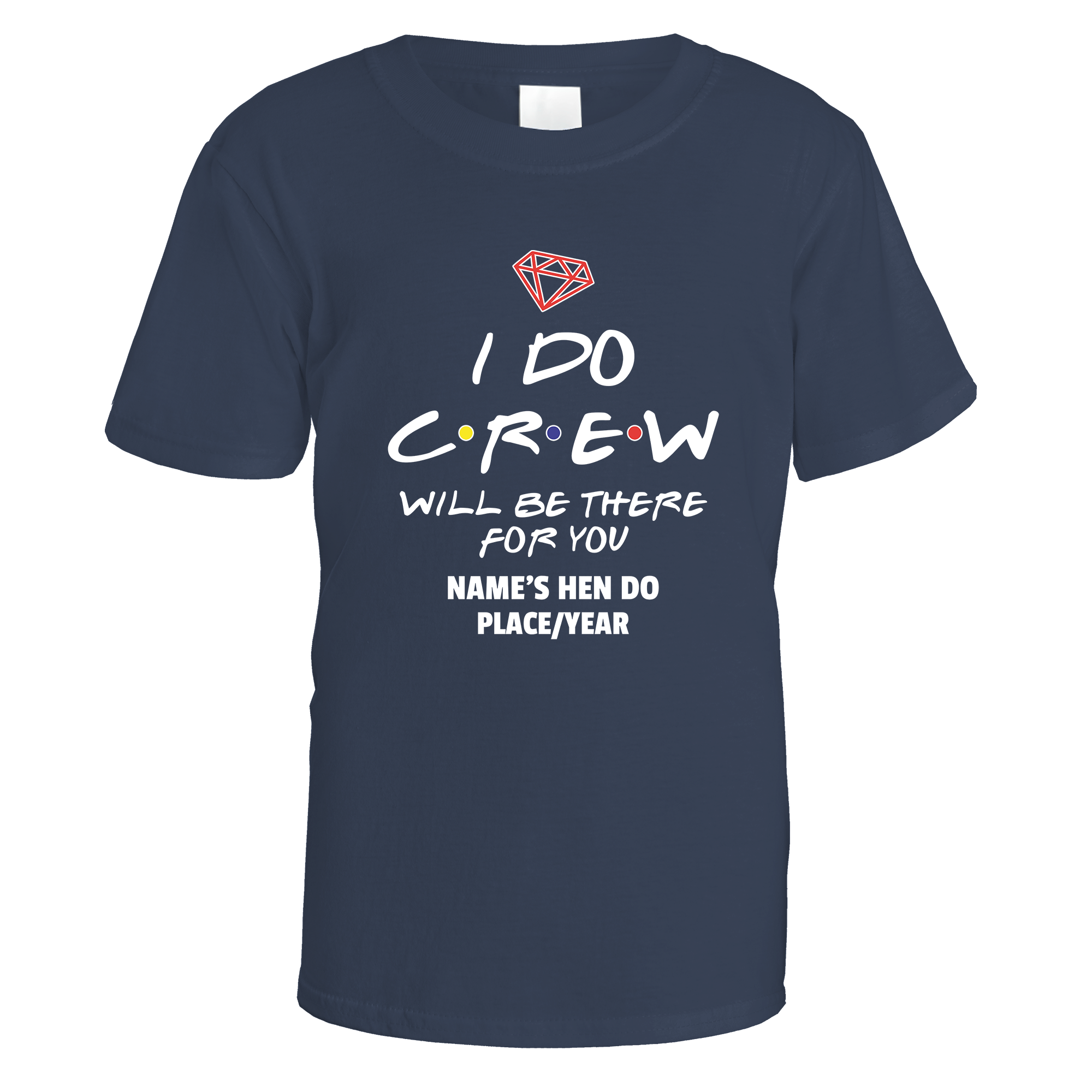 I Do Crew Mates Hen Do T-Shirt