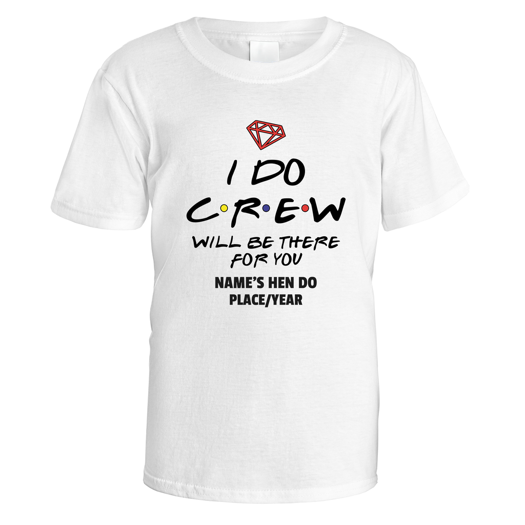 I Do Crew Mates Hen Do T-Shirt