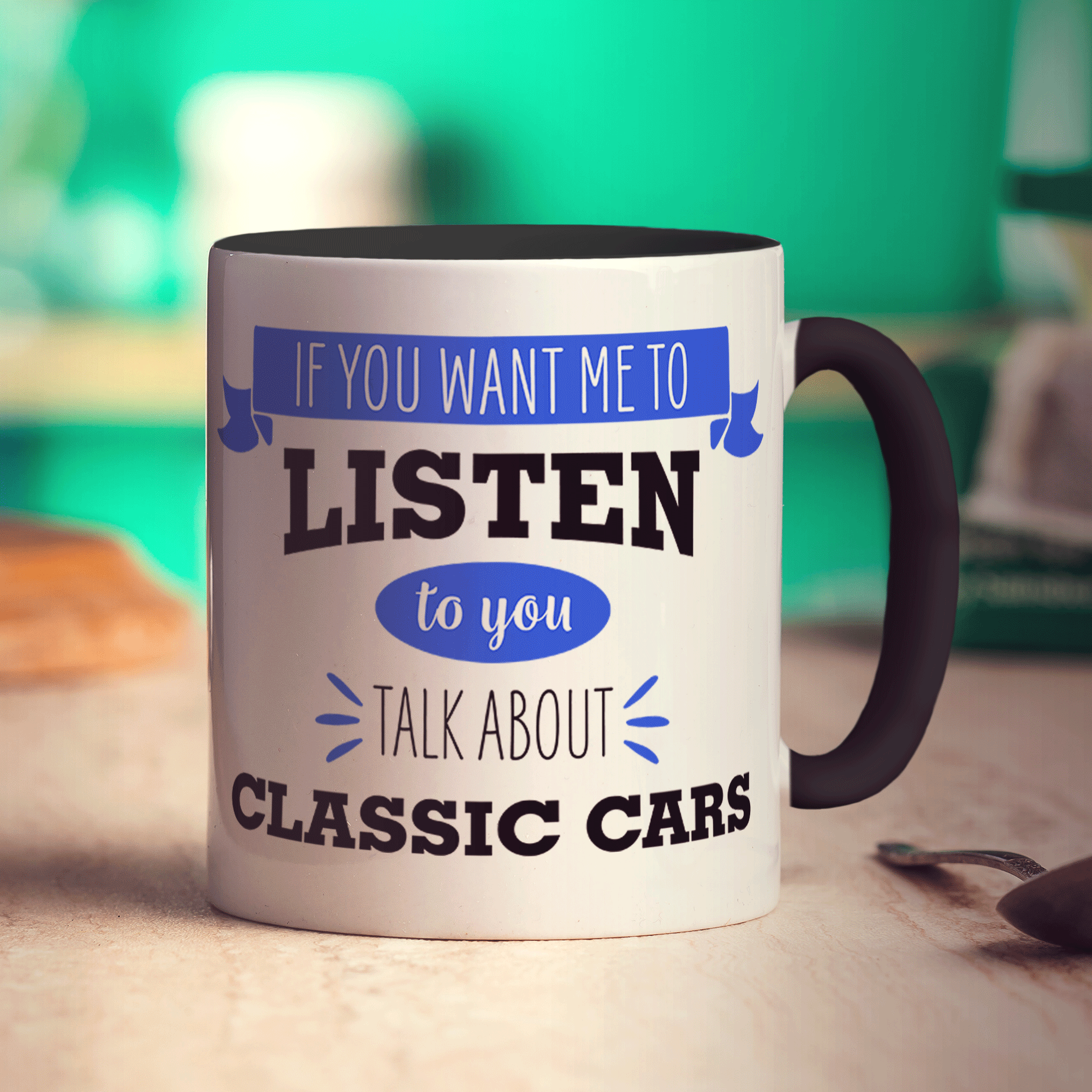 If You Want Me To Listen To You Talk About Classic Cars Mug