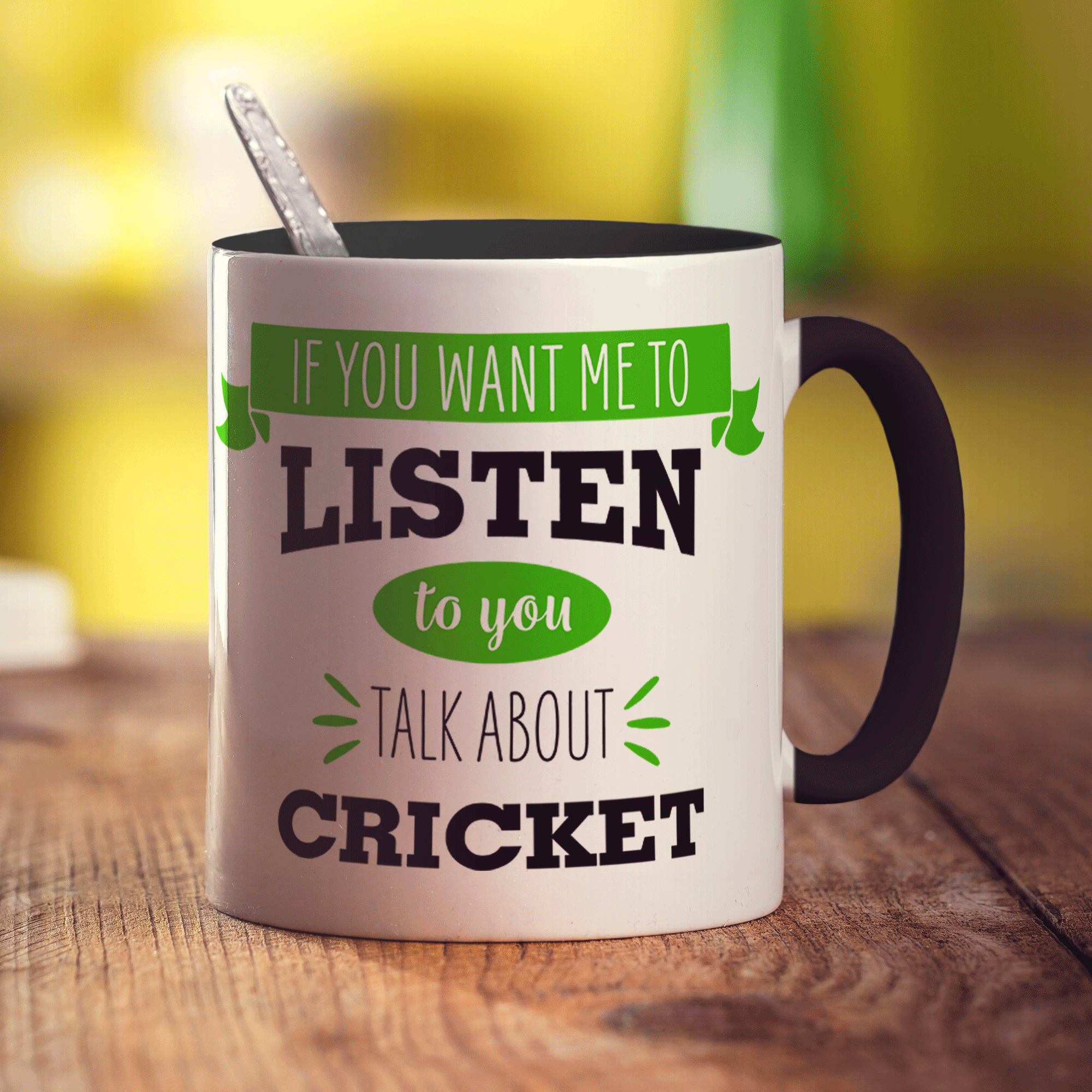 If You Want Me To Listen To You Talk About Cricket Mug