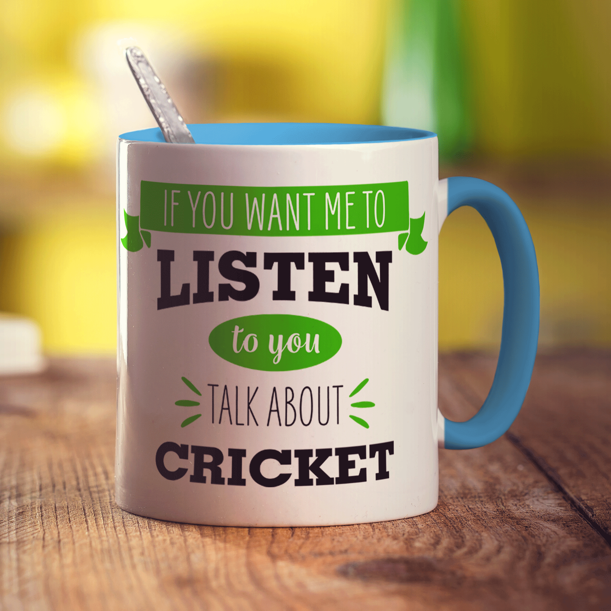 If You Want Me To Listen To You Talk About Cricket Mug