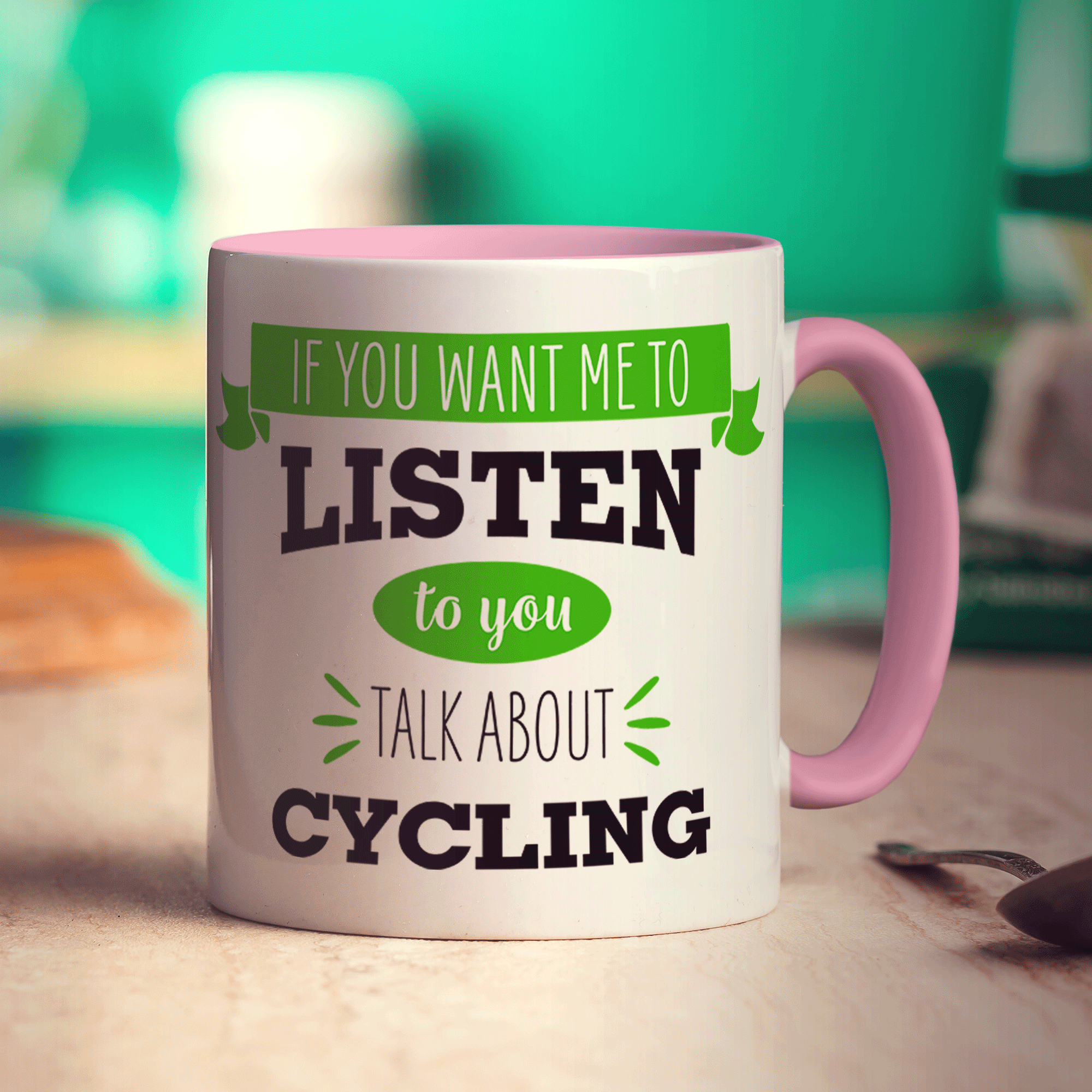 If You Want Me To Listen To You Talk About Cycling Mug