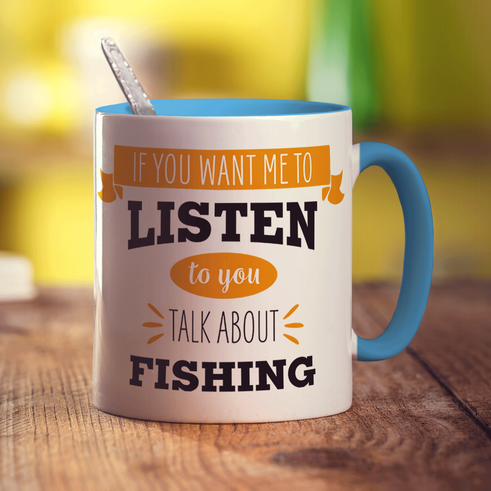 If You Want Me To Listen To You Talk About Fishing Mug