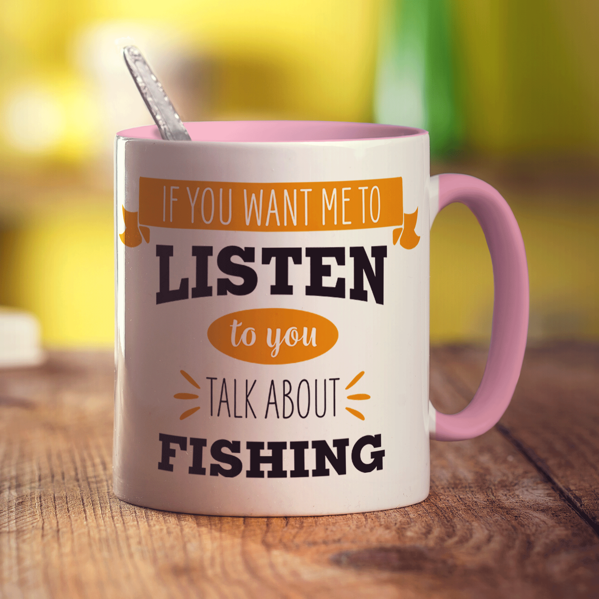 If You Want Me To Listen To You Talk About Fishing Mug