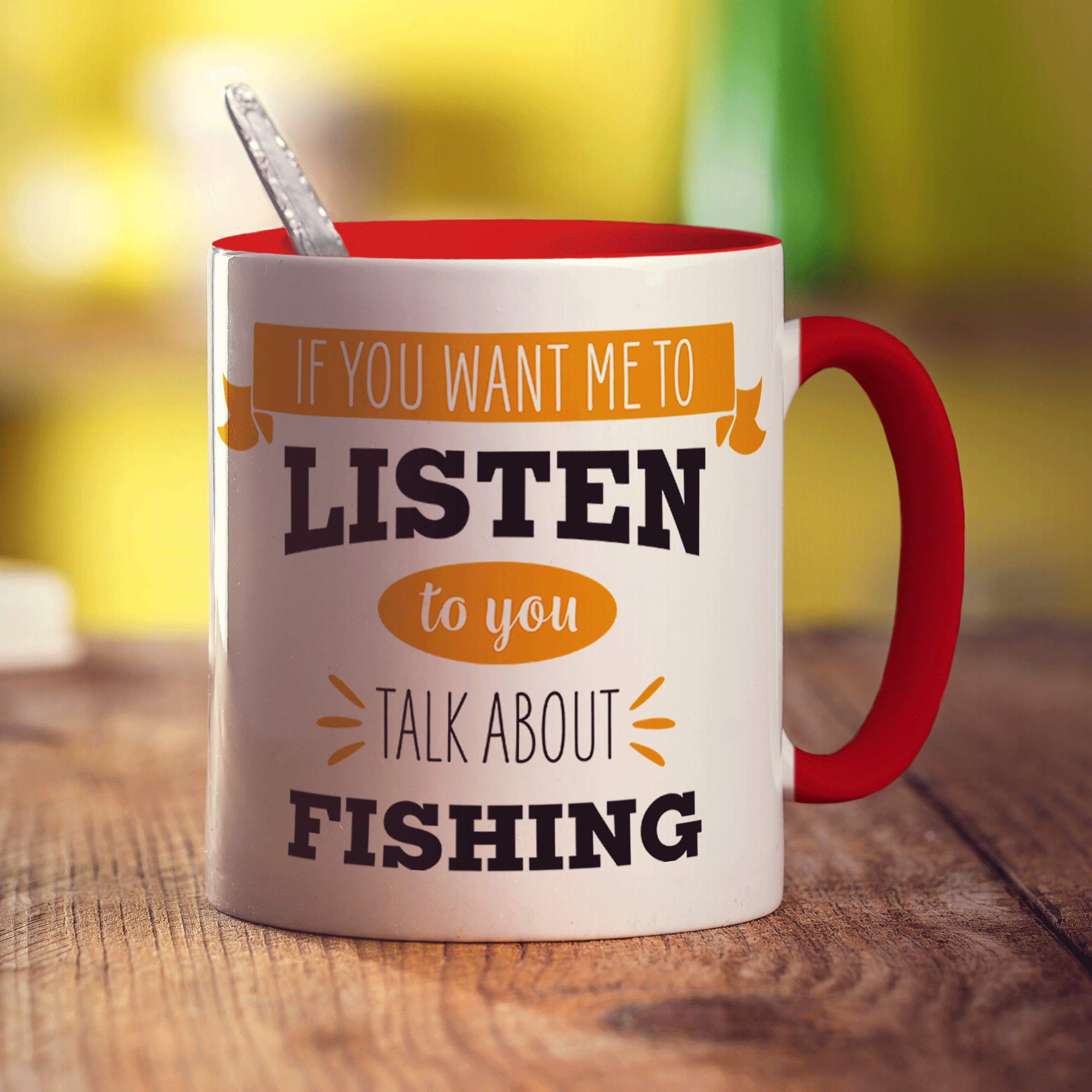 If You Want Me To Listen To You Talk About Fishing Mug