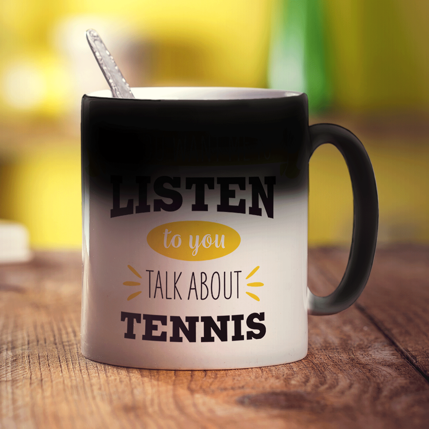 If You Want Me To Listen To You Talk About Tennis Mug - Standard 330ml (11oz) / Magic Mug