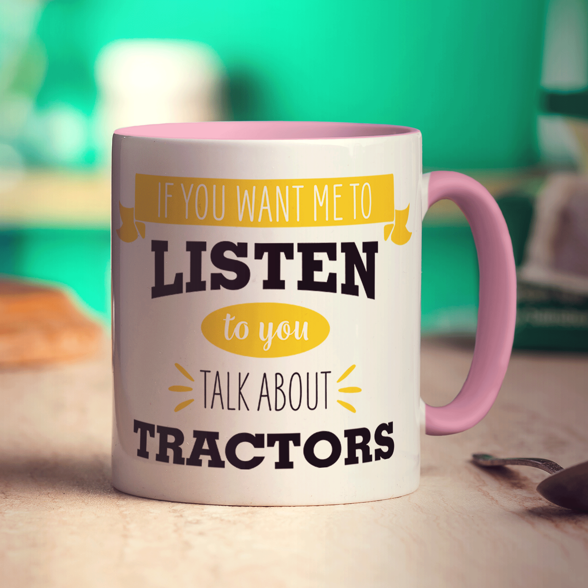 If You Want Me To Listen To You Talk About Tractors Mug - Standard 330ml (11oz) / Pink