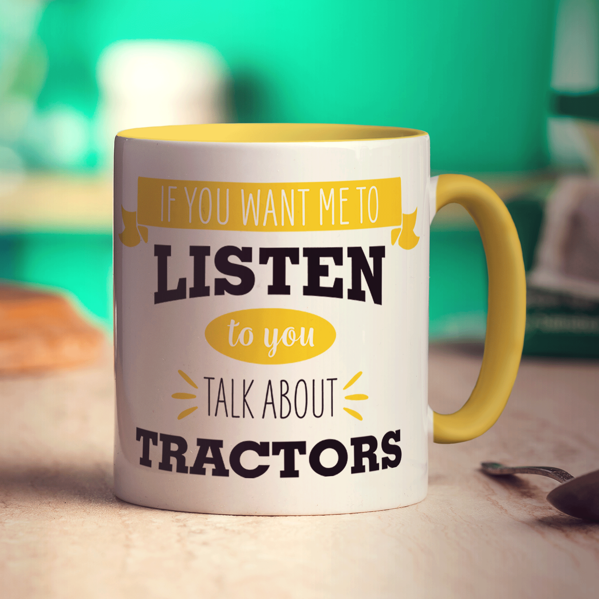 If You Want Me To Listen To You Talk About Tractors Mug - Standard 330ml (11oz) / Yellow