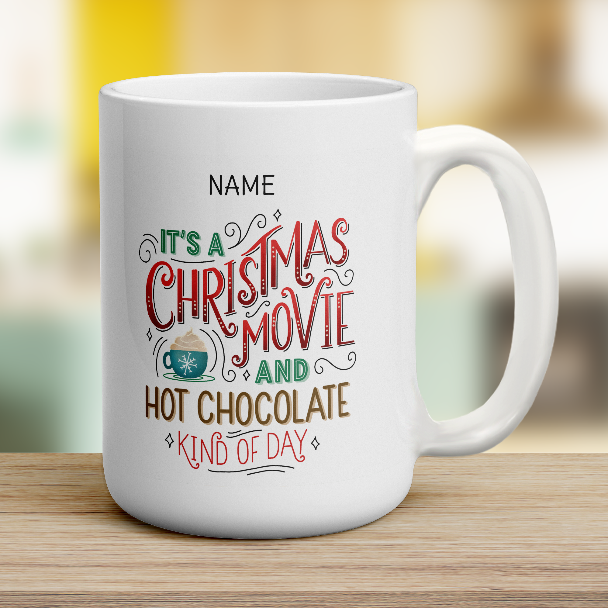 Christmas Movie Hot Chocolate Name Mug