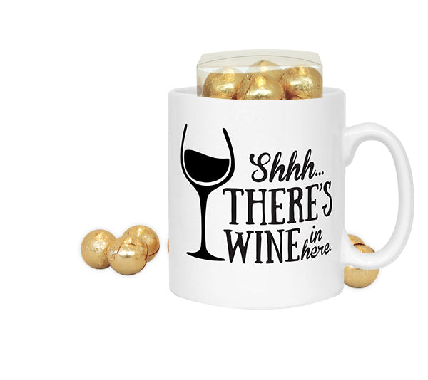 Shh There's Wine In Here Mug