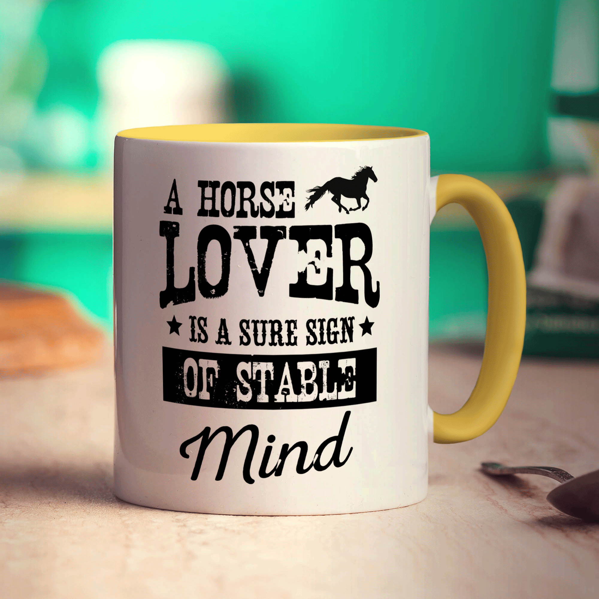 A Horse Lover Is a Sure Sign of Stable Mind Mug