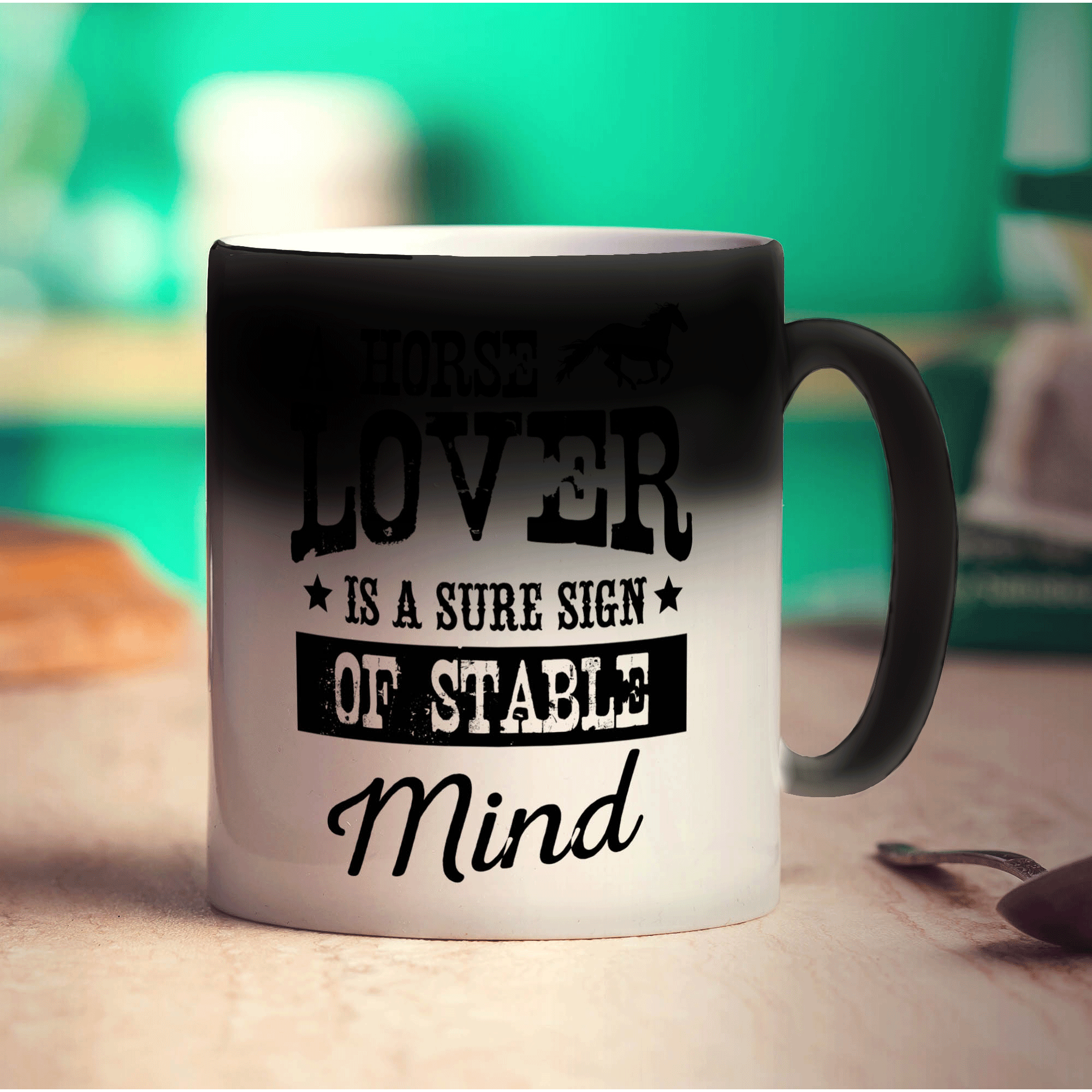 A Horse Lover Is a Sure Sign of Stable Mind Mug